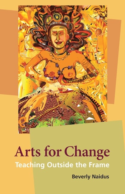Book cover image for Arts for Change ISBN: 9781613320631